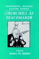 Churchill as Peacemaker