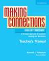 Making Connections High Intermediate Teacher's Manual: An Strategic Approach to Academic Reading and Vocabulary