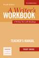 A Writer's Workbook Teacher's Manual: An Interactive Writing Text