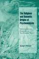 The Religious and Romantic Origins of Psychoanalysis: Individuation and Integration in Post-Freudian Theory