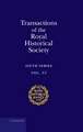 Transactions of the Royal Historical Society: Volume 6: Sixth Series