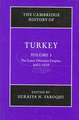 The Cambridge History of Turkey