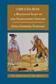 Chica da Silva: A Brazilian Slave of the Eighteenth Century