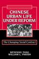 Chinese Urban Life under Reform: The Changing Social Contract