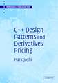 C++ Design Patterns and Derivatives Pricing