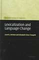 Lexicalization and Language Change