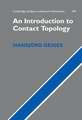 An Introduction to Contact Topology