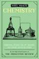 Fast Track: Chemistry: Essential Review for Ap, Honors, and Other Advanced Study