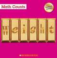 Weight (Math Counts: Updated Editions)