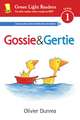 Gossie and Gertie (Reader)