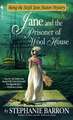 Jane and the Prisoner of Wool House: Being the Fourth Jane Austen Mystery