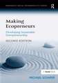Making Ecopreneurs: Developing Sustainable Entrepreneurship