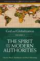 God and Globalization: Volume 2: The Spirit and the Modern Authorities