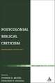 Postcolonial Biblical Criticism: Interdisciplinary Intersections