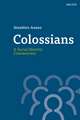 Colossians: A Social Identity Commentary