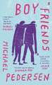 Boy Friends