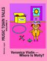 Veronica Violin-Where Is Molly?