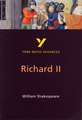 Richard II (York Notes Advanced) English Literature Study Guide - for 2025, 2026 exams