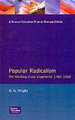 Popular Radicalism: The Working Class Experience 1780-1880