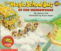 The Magic School Bus at the Waterworks