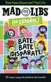 Bate Bate, ¡Disparate! Mad Libs