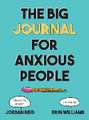 Big Journal for Anxious People