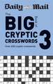 Daily Mail Big Book of Cryptic Crosswords Volume 3