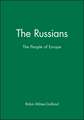 Russians – the People of Europe