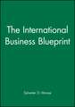 The International Business Blueprint