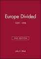 Europe Divided 1559–1598 2e