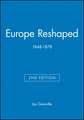 Europe Reshaped 1848–1878 2e