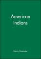 American Indians