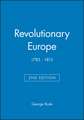 Revolutionary Europe 1783–1815 2e