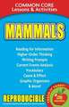 Mammals: Common Core Lessons & Activities