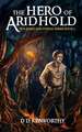 The Hero of Aridhold: Book 1 of the DarkLand Portal Series