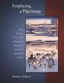 Emplacing a Pilgrimage – The Oyama Cult and Regional Religion in Early Modern Japan