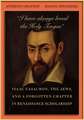 I have always loved the Holy Tongue – Isaac Casaubon, the Jews, and a Forgotten Chapter in Renaissance Scholarship