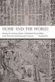 Home and the World – Editing the "Glorious Ming" in Woodblock–Printed Books of the Sixteenth and Seventeenth Centuries