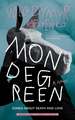 Mondegreen – Songs about Death and Love