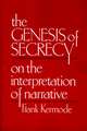 The Genesis of Secrecy – On the Interpretation of Narrative (Paper)