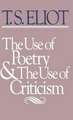 The use of Poetry & the use of Criticism – Studies in the Relation of (Paper)