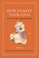 How to Keep Your Cool – An Ancient Guide to Anger Management