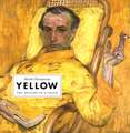 Yellow – The History of a Color