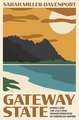 Gateway State – Hawai′i and the Cultural Transformation of American Empire