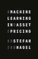 Machine Learning in Asset Pricing