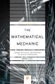 The Mathematical Mechanic – Using Physical Reasoning to Solve Problems