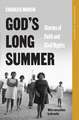 God′s Long Summer – Stories of Faith and Civil Rights