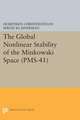 The Global Nonlinear Stability of the Minkowski Space (PMS–41)