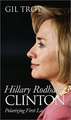 Hillary Rodham Clinton: Polarizing First Lady