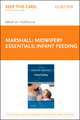 Midwifery Essentials: Infant Feeding - Elsevier eBook on Vitalsource (Retail Access Card): Volume 5 Volume 5